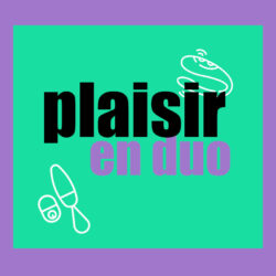 Plaisir en duo