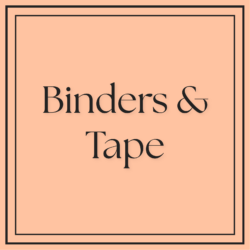 Binders/Tape