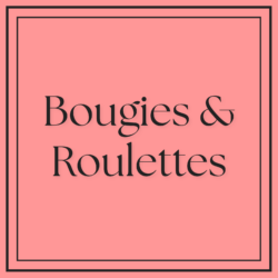 Bougies/Roulettes