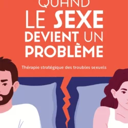 Quand le sexe devient un problème